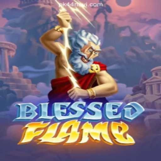 Exploring the Enchanting World of BlessedFlame: Master the Game with pk44.com Cassino❤️ Exploda nas Mesas!