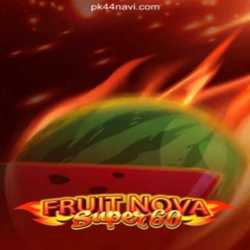 Unveiling the Vibrant World of FruitNovaSuper60