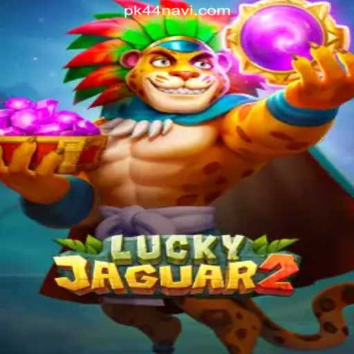 Discover the Thrill of Luckyjaguar2: An Explosive Gaming Experience