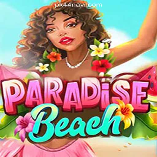 Discover the Thrills of ParadiseBeach and the Exciting World of pk44.com Cassino❤️ Exploda nas Mesas!